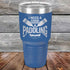 products/I-Need-a-Good-Padding-30oz-Blue_TPC-30z-04-5607.jpg