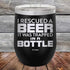 I Rescued A Beer It Was Trapped In A Bottle - Powder Coated Etched Tumbler - GK GRAND GIFTS