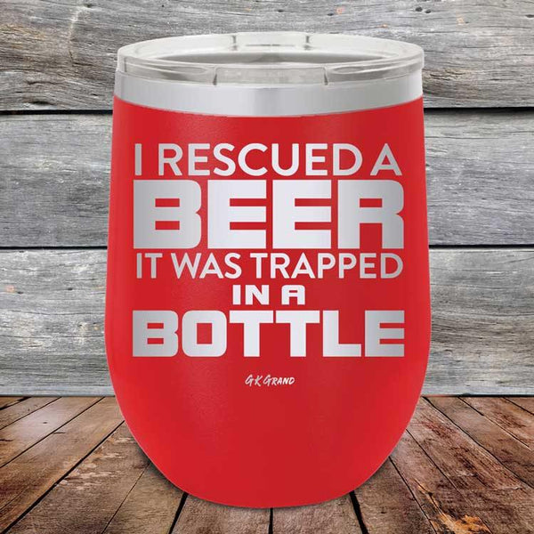 I Rescued A Beer It Was Trapped In A Bottle - Powder Coated Etched Tumbler - GK GRAND GIFTS