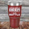 I Rescued A Beer It Was Trapped In A Bottle - Powder Coated Etched Tumbler - GK GRAND GIFTS