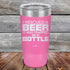 products/I-Rescued-A-Beer-It-Was-Trapped-In-A-Bottle-20oz-Pink_TPC-20z-05-5125.jpg