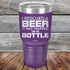 products/I-Rescued-A-Beer-It-Was-Trapped-In-A-Bottle-20oz-Purple_TPC-20z-09-5126.jpg