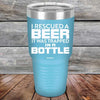 I Rescued A Beer It Was Trapped In A Bottle - Powder Coated Etched Tumbler - GK GRAND GIFTS