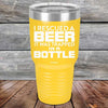 I Rescued A Beer It Was Trapped In A Bottle - Powder Coated Etched Tumbler - GK GRAND GIFTS