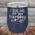 products/I-Still-Fall-For-You-Everyday-12oz-Navy_TPC-12Z-11-5637.jpg