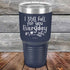 products/I-Still-Fall-For-You-Everyday-30oz-Navy_TPC-30Z-11-5639.jpg