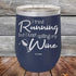 products/I-Tried-Running-But-I-Kept-Spilling-My-Wine-12oz-Navy_TPC-12z-11-5184.jpg