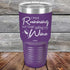 products/I-Tried-Running-But-I-Kept-Spilling-My-Wine-30oz-Purple_TPC-30z-09-5186.jpg