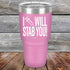 products/I-Will-Stab-You_-30oz-Lavender_TPC-30z-08-5563.jpg