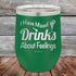 products/I-have-mixed-Drinks-about-feelings-12oz-Green_TPC-12z-15-5537.jpg