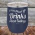 products/I-have-mixed-Drinks-about-feelings-12oz-Navy_TPC-12z-11-5537.jpg