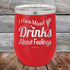 products/I-have-mixed-Drinks-about-feelings-12oz-Red_TPC-12z-03-5537.jpg