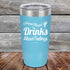 products/I-have-mixed-Drinks-about-feelings-20oz-Sky_TPC-20z-07-5538.jpg