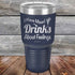 products/I-have-mixed-Drinks-about-feelings-30oz-Navy_TPC-30z-11-5539.jpg