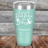 products/I-just-want-to-Drink-Wine-and-Pet-my-Kitty-30oz-Teal_TPC-30z-06-5463.jpg