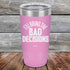 products/I_ll-Bring--The-Bad-Decisions-20oz-Lavender_TPC-20Z-08-5081.jpg