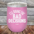 products/I_ll-Bring-The-Bad-Decisions-12oz-Lavender_TPC-12Z-08-5080.jpg