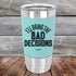 products/I_ll-Bring-The-Bad-Decisions-20oz-Teal_TSW-20Z-06-5083.jpg