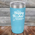 products/I_m-a-Happy-Hooker-with-bobbers-to-prove-it-20oz-Sky_TPC-12z-07-5514.jpg