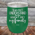 products/If-You-Dont-Understand-Then-You-Haven_t-Met-My-Family-12oz-Green_TPC-12z-15-5112.jpg