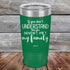 products/If-You-Dont-Understand-Then-You-Haven_t-Met-My-Family-20oz-Green_TPC-20z-15-5113.jpg