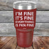 products/Im-Fine-Its-Fine-Everything-Is-Fkn-Fine-30oz-Maroon_TPC-30z-13-5198.jpg