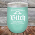 products/Im-Not-Always-a-Bitch-Just-Kidding-Go-Fuck-Yourself-12oz-Teal_TPC-12z-06-5372.jpg