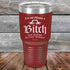 products/Im-Not-Always-a-Bitch-Just-Kidding-Go-Fuck-Yourself-30oz-Maroon_TPC-30z-13-5374.jpg