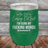 products/Im-Not-Cursing-Out-Loud-I_m-Using-My-fucking-Words-12oz-Green_TPC-12z-15-5348.jpg