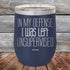 products/In-My-Defense-I-Was-Left-Unsupervised-12oz-Navy_TPC-12z-11-5156.jpg