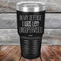 products/In-My-Defense-I-Was-Left-Unsupervised-30oz-Black_TPC-30z-16-5158.jpg