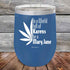 products/In-a-world-full-of-Karens-be-a-Mary-Jane-12oz-Blue_TPC-12z-04-5473.jpg