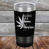 products/In-a-world-full-of-Karens-be-a-Mary-Jane-20oz-Black_TPC-20z-16-5474.jpg