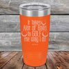 It Takes Alot of Balls To Golf The Way I Do - Powder Coated Etched Tumbler