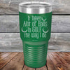 It Takes Alot of Balls To Golf The Way I Do - Powder Coated Etched Tumbler