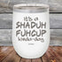 products/Its-A-Sha-Duh-Fuh-Cup-Kinda-Day-12oz-White_TPC-12Z-14-5048.jpg