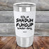 products/Its-A-Sha-Duh-Fuh-Cup-Kinda-Day-20oz-White_TSW-20Z-14-5051.jpg