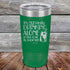 products/Its-Not-Really-Drinking-Alone-if-the-Cat-is-Home-20oz_Green_TPC-20z-15-5458.jpg