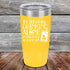 products/Its-Not-Really-Drinking-Alone-if-the-Dog-is-Home-20oz-Yellow_TPC-20z-17-5438.jpg