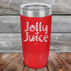 Jolly Juice - 20 oz & 30 oz Powder Coated Etched Tumbler