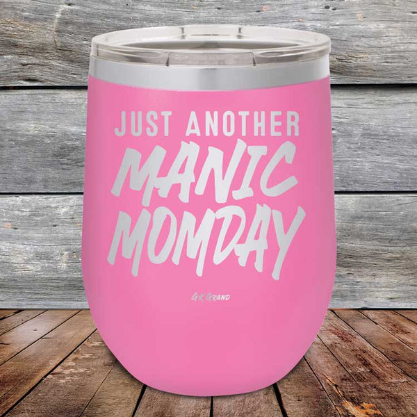 Just Another MANIC MOMDAY - Powder Coated Etched Tumbler