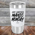 products/Just-Another-Manic-Momday-20oz-White_TSW-20Z-14-5095.jpg