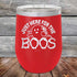 products/Just-here-for-the-BOOS-12oz-Red_TPC-12z-03-5525.jpg