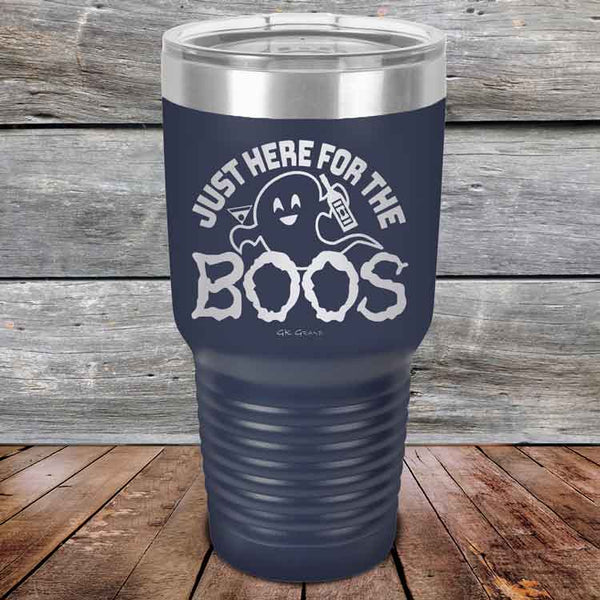 Just here for the BOOS - Powder Coated Etched Tumbler