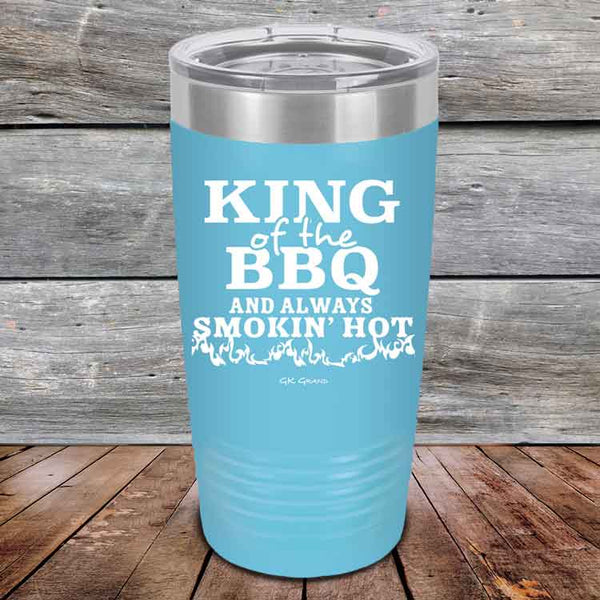 King of the BBQ Always Smokin Hot - Powder Coated Etched Tumbler