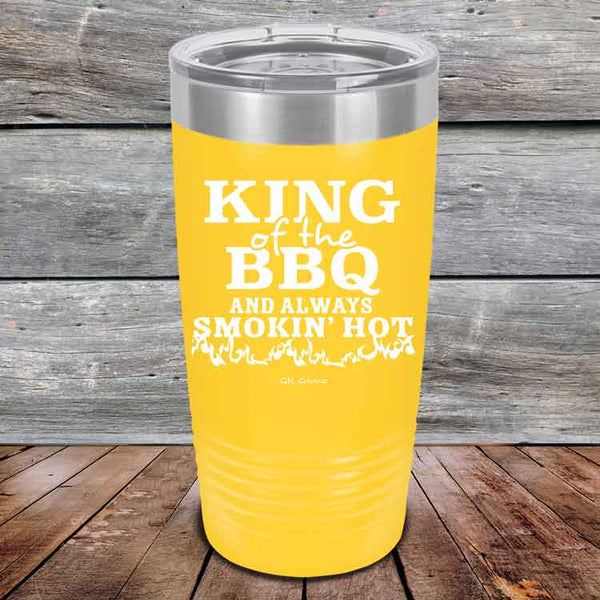 King of the BBQ Always Smokin Hot - Powder Coated Etched Tumbler