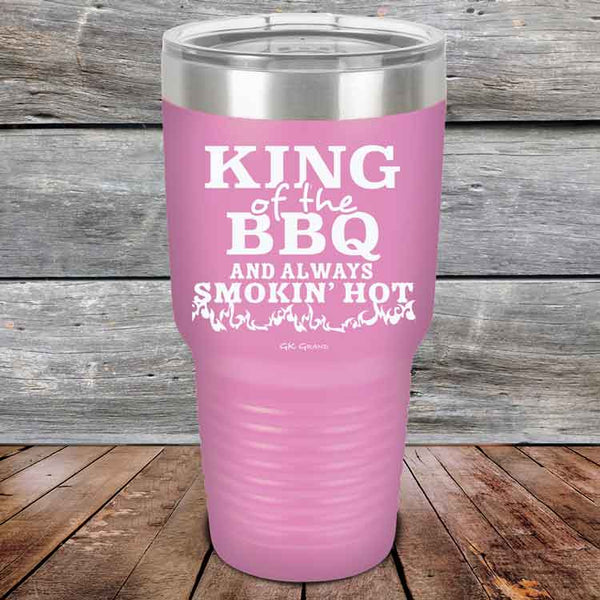 King of the BBQ Always Smokin Hot - Powder Coated Etched Tumbler