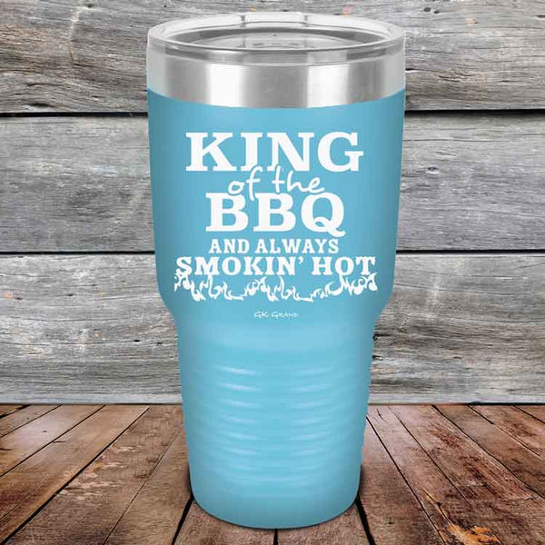 King of the BBQ Always Smokin Hot - Powder Coated Etched Tumbler