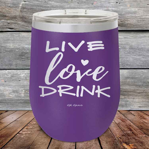 Live Love Drink- Powder Coated Etched Tumbler