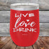 products/LIVE-LOVE-DRINK-12oz-Red_TPC-12z-03-5236.jpg